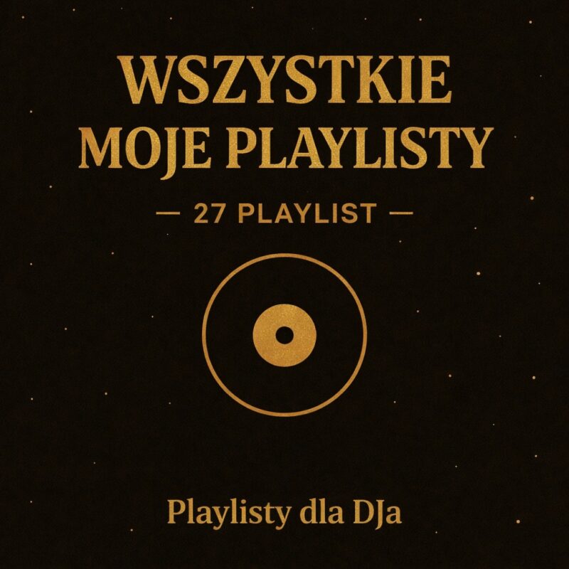 Wszystkie moje playlisty