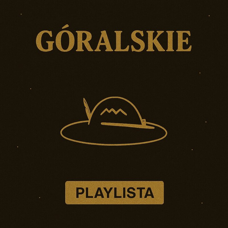 Playlista Góralskie hity
