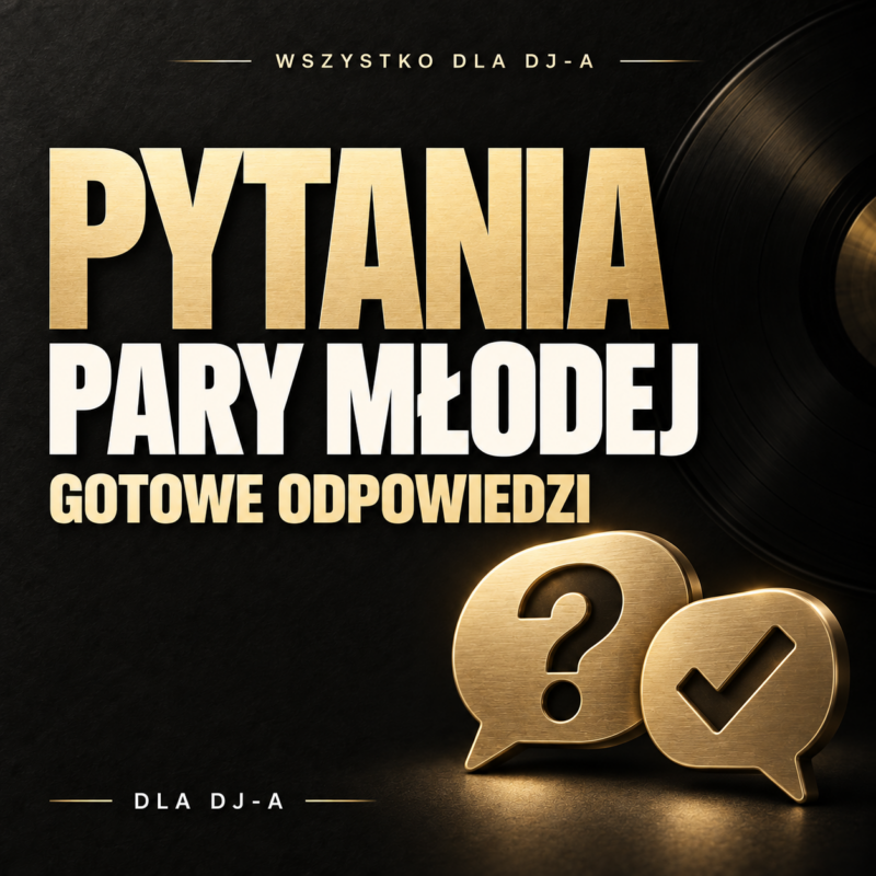 Pytania Pary Młodej do DJ-a – gotowe odpowiedzi – czarno-złota okładka