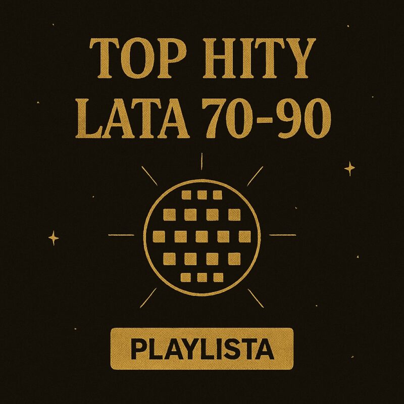 Playlista top hity 70-90