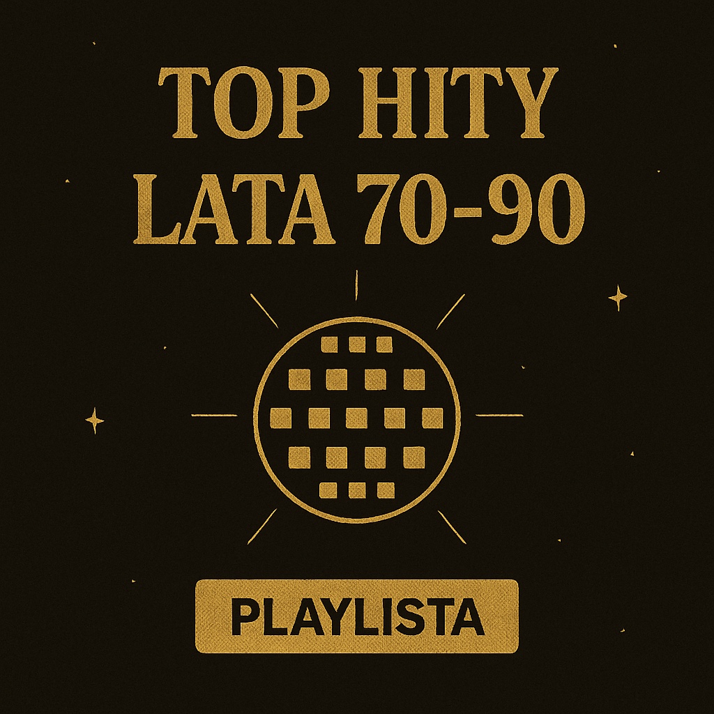 Playlista top hity 70-90