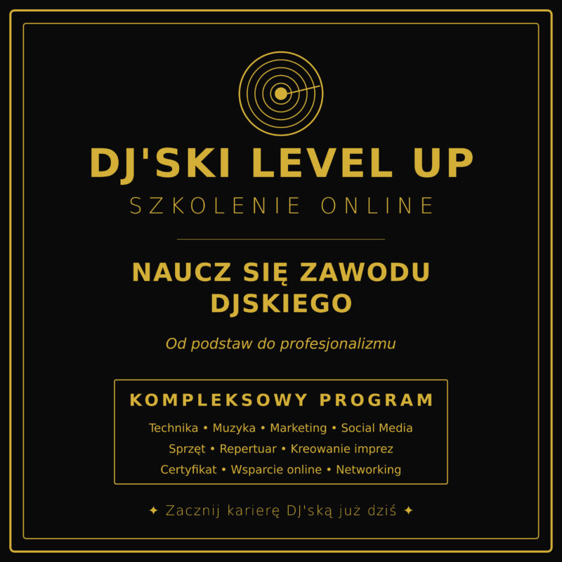 🎧 DJ’SKI LEVEL UP BASIC – KURS ONLINE
