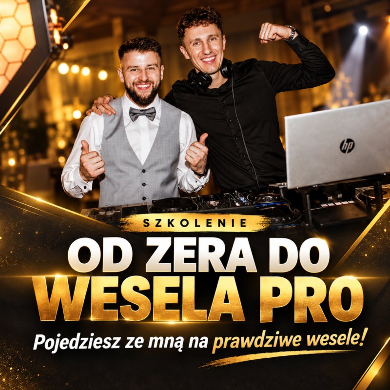 🎧💍 SZKOLENIE: OD ZERA DO WESELA PRO/ Pojedziesz ze mną na prawdziwe wesele