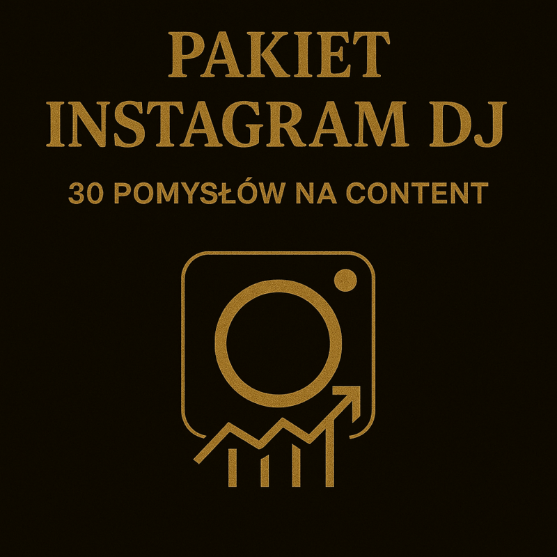 PAKIET INSTAGRAM DJ (30 Pomysłów na Content)