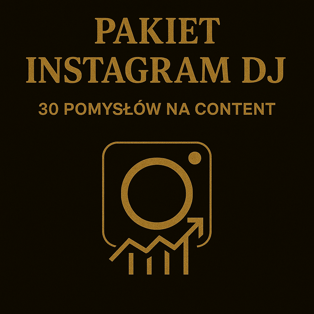 PAKIET INSTAGRAM DJ (30 Pomysłów na Content)