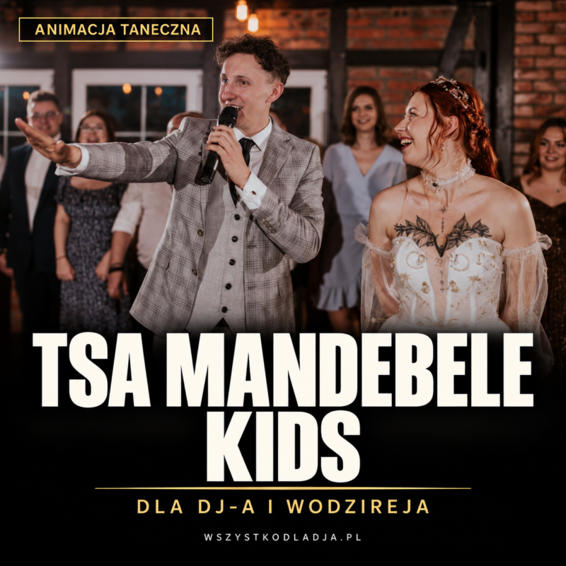 Tsa Mandebele Kids – animacja taneczna dla DJ-a i wodzireja. Prowadzący z mikrofonem i Panna Młoda podczas wesela.