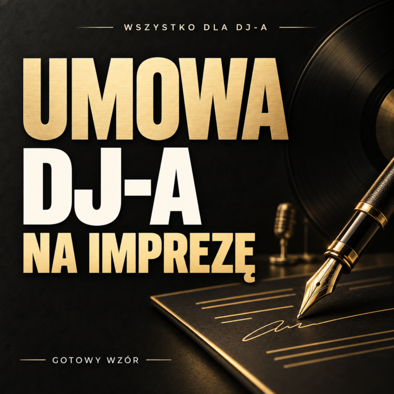 Umowa DJ-a na imprezę – wzór – czarno-złota okładka