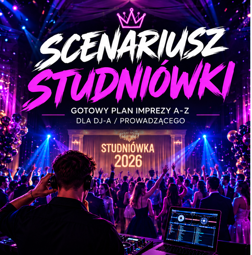 Scenariusz Studniówki dla DJ-a – gotowy formularz i plan imprezy A–Z