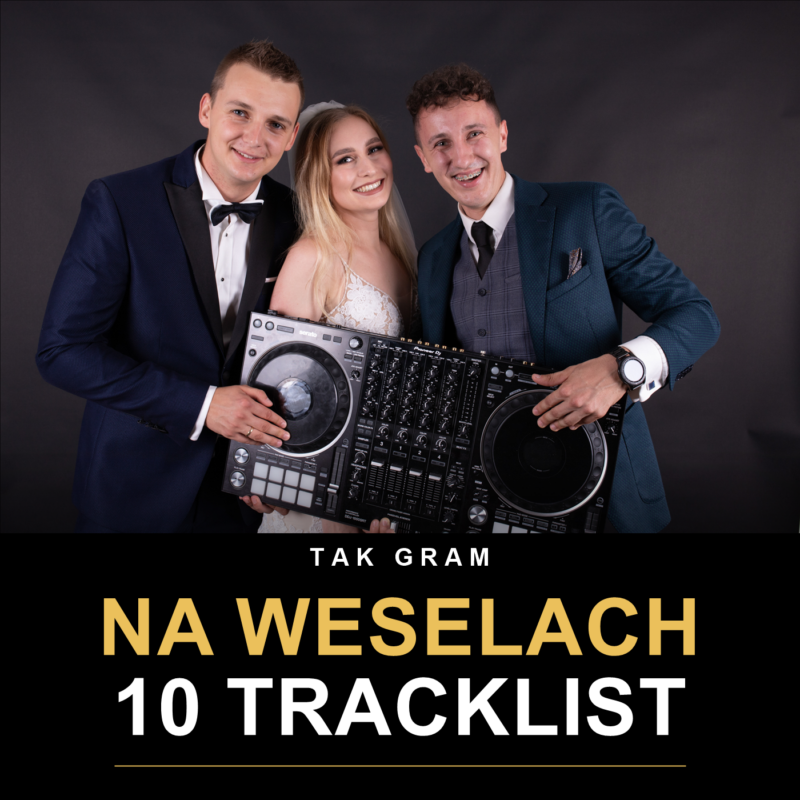 Tak gram na weselach – pakiet 10 tracklist